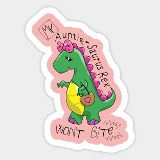 My Auntie Saurus Rex Sticker